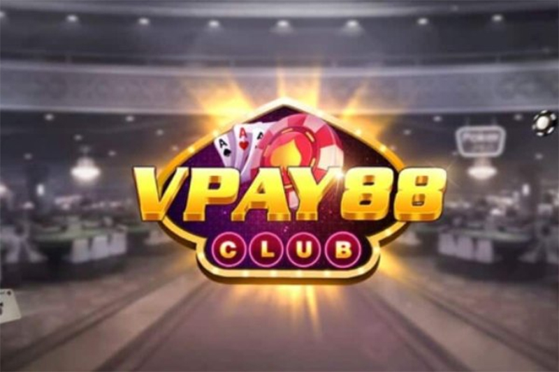 Nhà cái vpay88 – Địa chỉ hấp dẫn cho các tay chơi 3 Giới thiệu qua một vài nét cơ bản về nhà cái vpay88
